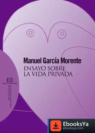 Descargar Ensayo Sobre La Vida Privada (Nueva Edición)