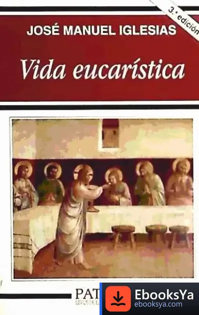 Descargar Vida Eucarística de Òscar Mercadé Garcia