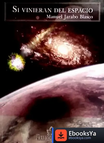Descargar Si Vinieran Del Espacio