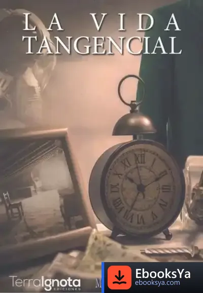 Descargar La Vida Tangencial