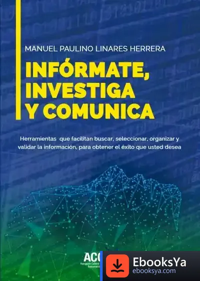 Descargar Infórmate, Investiga Y Comunica