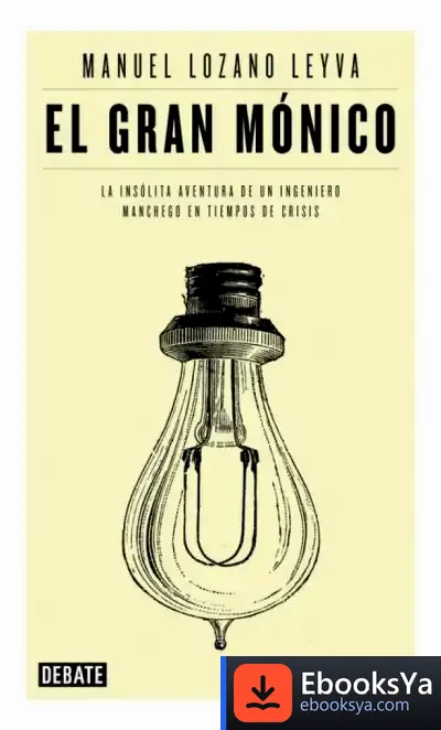 Descargar El Gran Mónico de Manuel Lozano Leyva