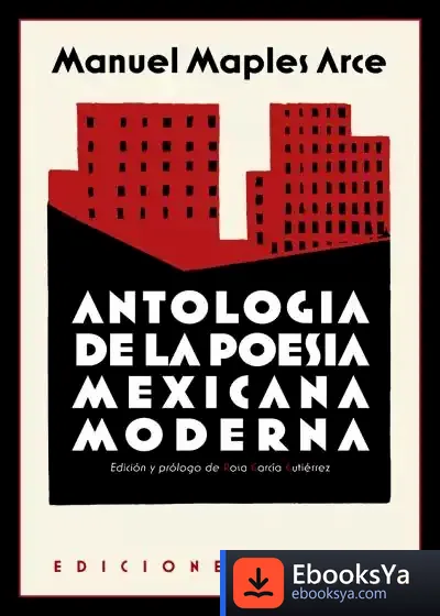 Descargar Antología De La Poesía Mexicana Moderna