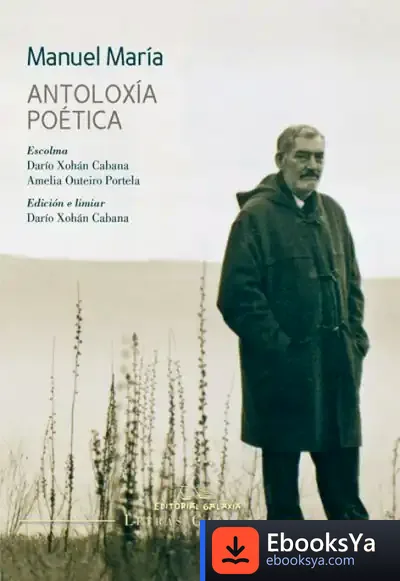 Descargar Manuel Maria. Antoloxia Poetica