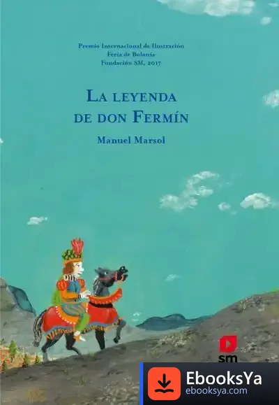 Descargar La Leyenda De Don Fermín de Manuel Marsol
