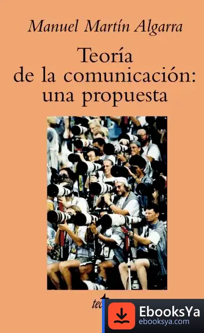 Descargar Teoría De La Comunicación: Una Propuesta de Ana Maria Magalhães