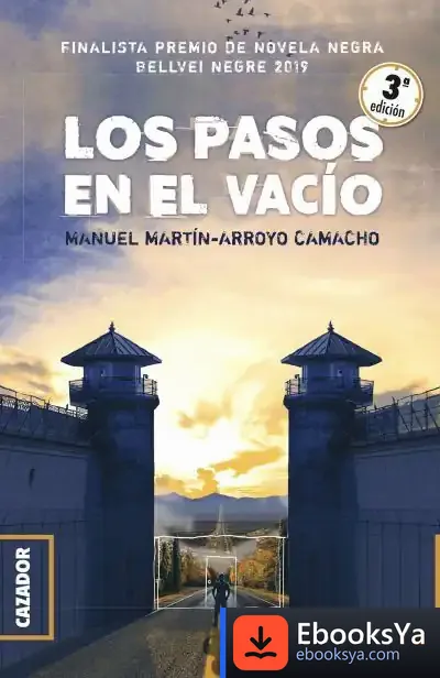 Descargar Los Pasos En El Vacío de Manuel Martín-arroyo
