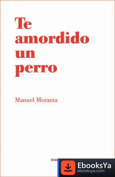 Descargar Te Amordido Un Perro