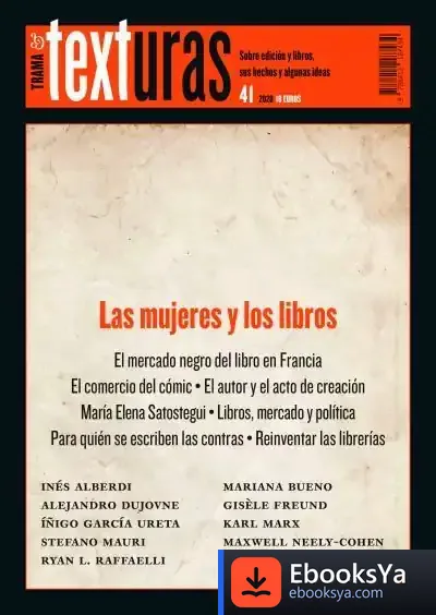 Descargar Texturas 41: Las Mujeres Y Los Libros de Manuel Ortuño