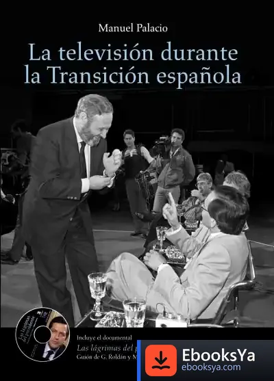 Descargar La Televisión Durante La Transición Española