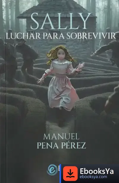 Descargar Sally. Luchar Para Sobrevivir