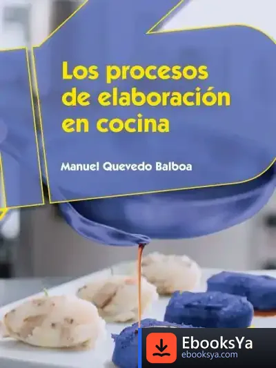 Descargar Los Procesos De Elaboración En Cocina