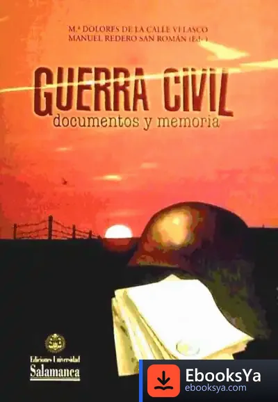 Descargar Guerra Civil. Documentos Y Memoria de Jaume Guillamet I Lloveras