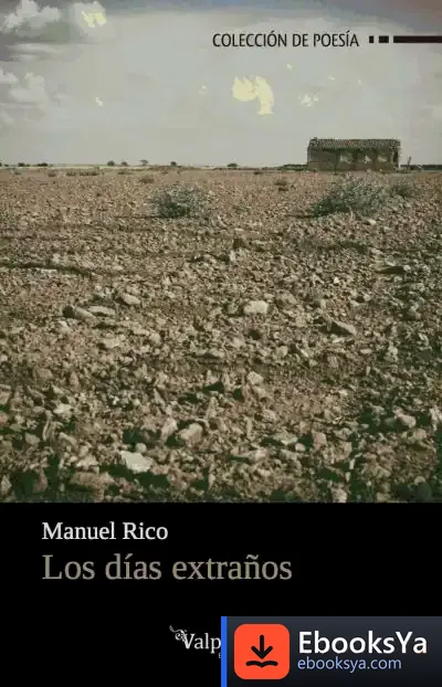 Descargar Los Días Extraños de Manuel Rico
