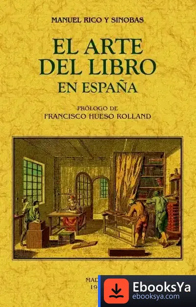 Descargar El Libro Del Arte En España de Manuel Rico y Sinobas