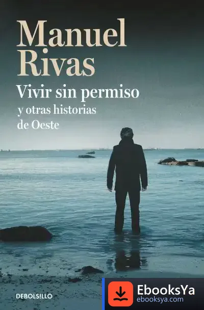 Descargar Vivir Sin Permiso Y Otras Historias De Oeste
