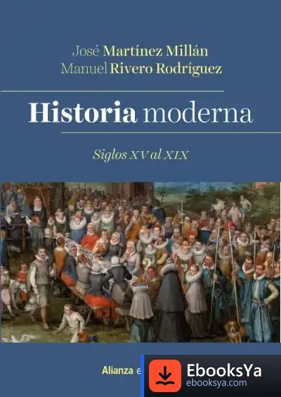Descargar Historia Moderna. Siglos Xv Al Xix