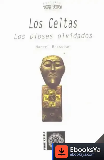 Descargar Los Celtas: Los Dioses Olvidados