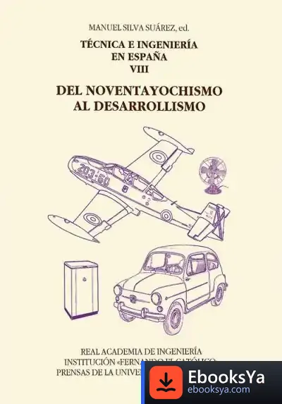 Descargar Técnica E Ingeniería En España. Tomo Viii