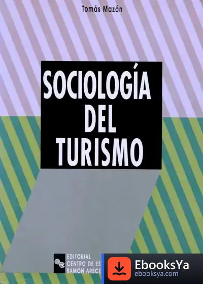 Descargar Sociología Del Turismo de Manuel Tomás Mazón Martínez