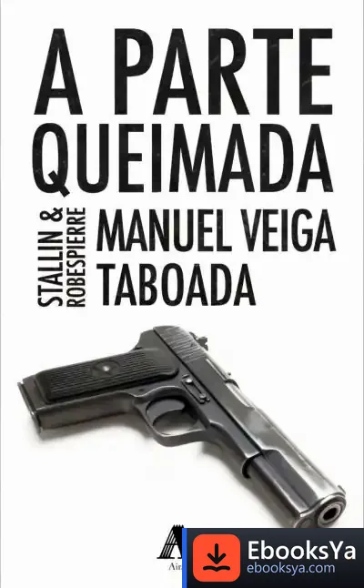 Descargar A Parte Queimada de Manuel Veiga
