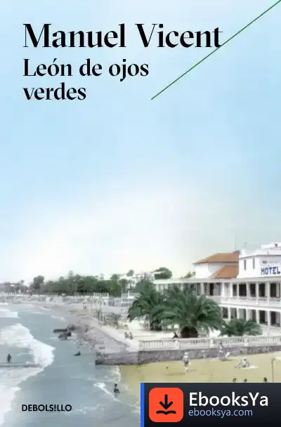 Descargar León De Ojos Verdes de Manuel Vicent