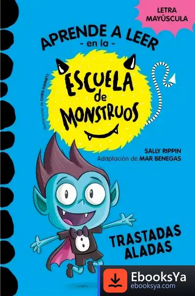 Descargar Aprender A Leer En La Escuela De Monstruos 6 - Trastadas Aladas