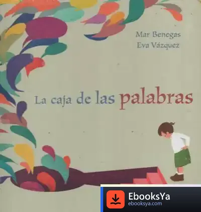 Descargar La Caja De Las Palabras de Mar Benegas