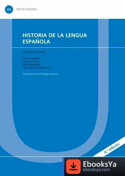 Descargar Historia De La Lengua Española de Mar Garachana Camarero