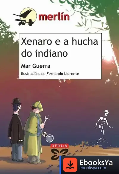 Descargar Xenaro E A Hucha Do Indiano de Mar Guerra Cid