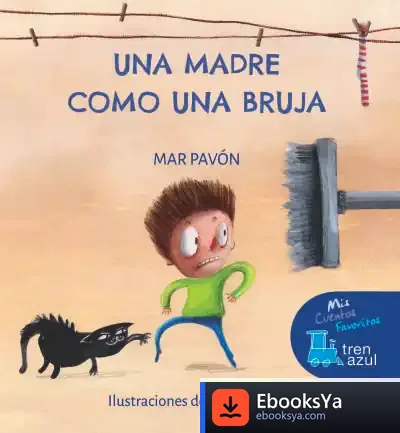 Descargar Una Madre Como Una Bruja