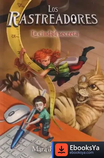 Descargar Los Rastreadores. La Ciudad Secreta de Mara Blefusco
