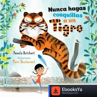Descargar Nunca Hagas Cosquillas A Un Tigre