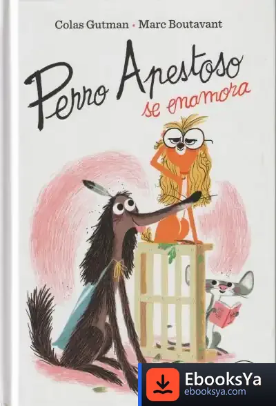 Descargar Perro Apestoso Se Enamora de Marc Boutavant