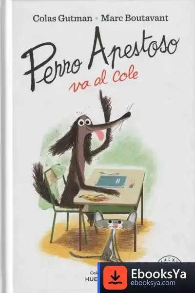 Descargar Perro Apestoso Va Al Cole de Marc Boutavant