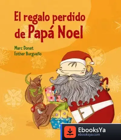Descargar El Regalo Perdido De Papá Noel