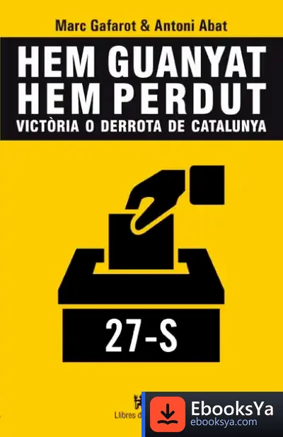 Descargar Hem Guanyat, Hem Perdut de Marc Gafarot I Monjó