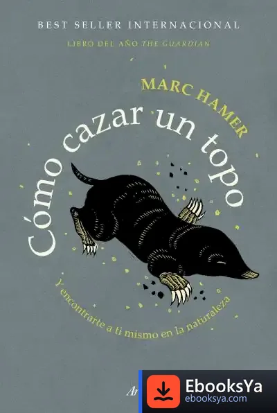 Descargar Cómo Cazar Un Topo