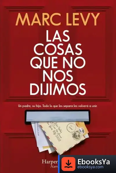 Descargar La Cosas Que No Nos Dijimos