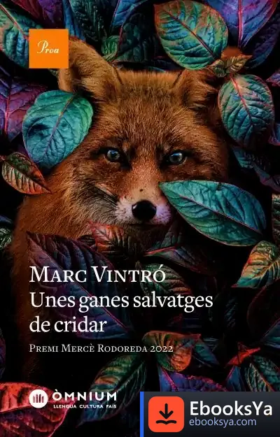 Descargar Unes Ganes Salvatges De Cridar
