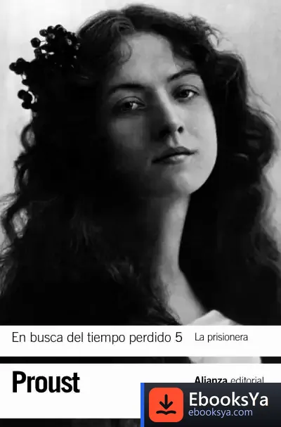 Descargar En Busca Del Tiempo Perdido 5. La Prisionera de Ana María Juan Lozano
