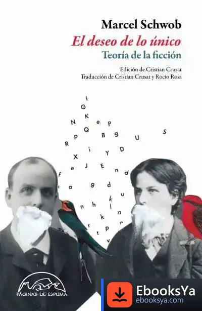 Descargar El Deseo De Lo Único de Marcel Schwob