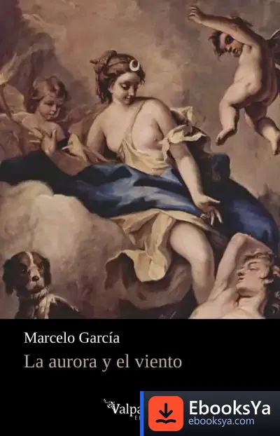 Descargar La Aurora Y El Viento de Marcelo García Martínez
