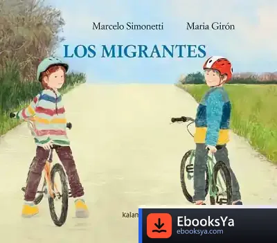 Descargar Los Migrantes de Marcelo Simonetti