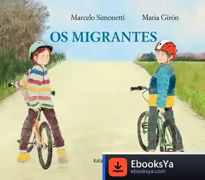 Descargar Os Migrantes de Marcelo Simonetti