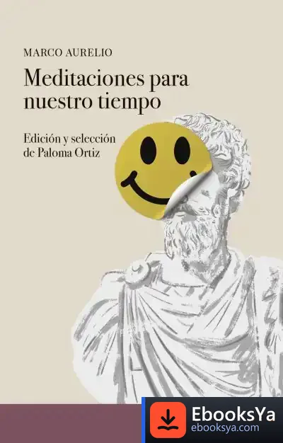 Descargar Meditaciones Para Nuestro Tiempo de Marco Aurelio