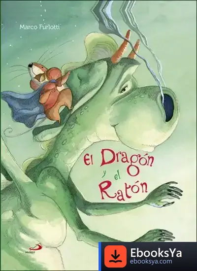 Descargar El Dragón Y El Ratón de Marco Furlotti