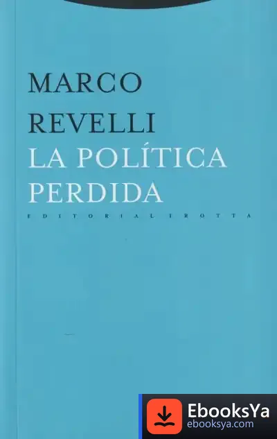 Descargar La Política Perdida