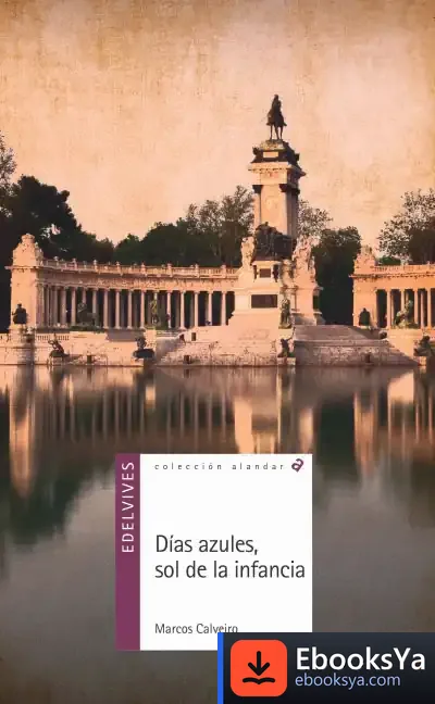 Descargar Días Azules, Sol De La Infancia