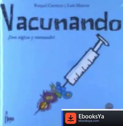 Descargar Vacunando Dos Siglos Y Sumando